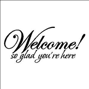 Welcome Home Quotes Welcome Quotes For Guests, Welcome Home Quotes, Welcome Quotes, Welcome Words, Welcome Images, Candy Signs, Home Quotes, Welcome To The Group, Genius Quotes