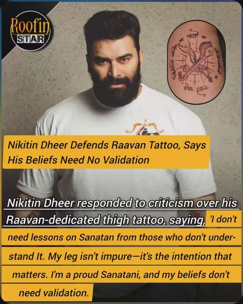 Don't need gyaan on Sanatan: Dheer on criticism after dedicating tattoo to Raavan #nikitindeer #raavan #reply #sanatandharma Raavan Tattoo, Thigh Tattoo, Tattoos, Quick Saves