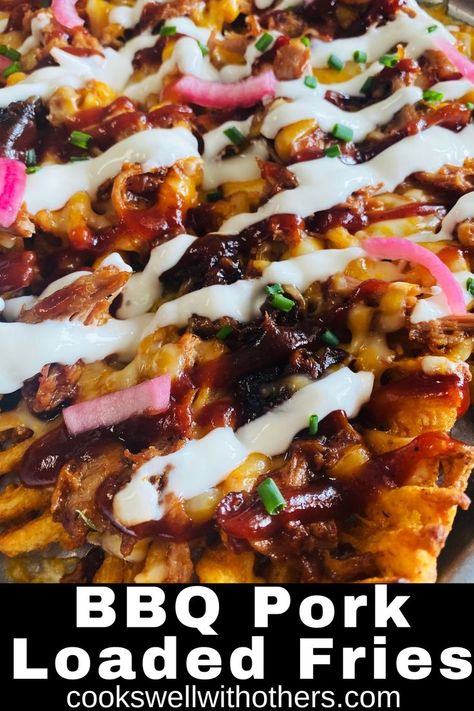 loaded waffle fries with cheese and drizzled with sour cream Pulled Pork French Fries, Pulled Pork Loaded Fries, Pulled Pork Appetizers, Pulled Pork Fries Recipe, Leftover Bbq Pulled Pork, Pulled Pork Appetizer, French Fries Loaded, Leftover Pulled Pork, Pulled Pork Leftovers