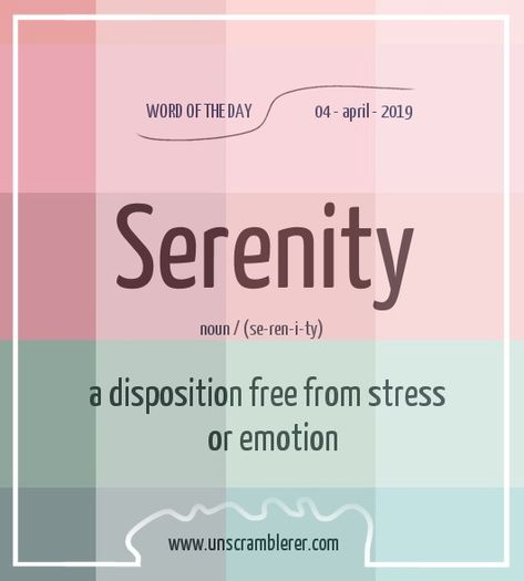 Todays #WordOfTheDay is: Serenity   Synonyms #peace, #calmness, #calm, #composure, #tranquillity, #ease, #patience, #stillness, #cool, #stillness, #wisdom.   This is an amazing #English word that can be used in #Scrabble.   Serenity comes when you trade expectations for acceptance. Let reality be reality. #Mindfulness Scrabble Word, Unscramble Words, Dictionary Words, Uncommon Words, English Vocab, Woman Casual, Interesting English Words, Good Vocabulary Words, Weird Words