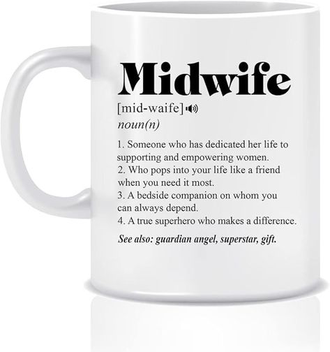 Amazon.com: Midwife Definition Mug - Midwife Gift - Nhs Gift - Student Midwife Gift - Graduation Gift - Present For Midwife - Midwife Quote Nurse Appreciation 11oz : Home & Kitchen Student Midwife Quotes, Midwife Definition, Midwife Quotes, Student Midwife, Midwife Gift, Nurse Appreciation, Gift Graduation, Guardian Angel, Student Gifts