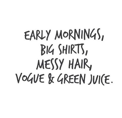 Fresh Juice Quotes, Juice Quotes Funny, Fresh Start Quotes, Juice Quotes, Snap Snapchat, Early Mornings, Big Shirt, Fresh Juice, Green Juice