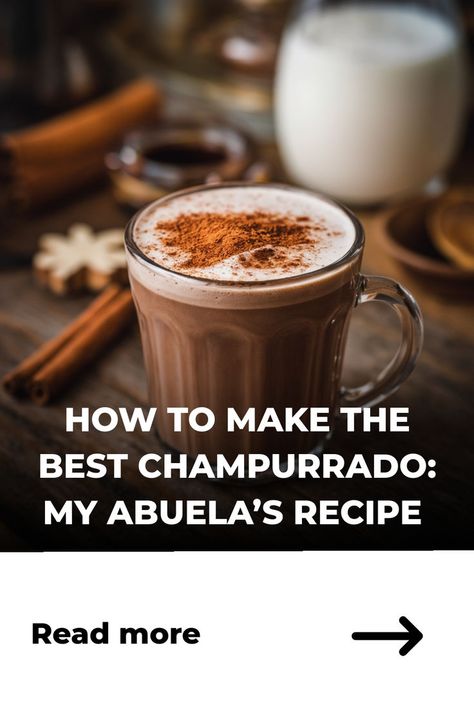 Discover the comforting flavors of champurrado! This step-by-step recipe shares the authentic Mexican way of blending masa, chocolate, and cinnamon for the perfect winter drink. 🍫✨ #AuthenticChampurrado #MexicanRecipes Champurado Recipe, Authentic Mexican Champurrado Recipe, Authentic Champurrado Recipe, Best Champurrado Recipe, Mexican Champurrado Recipe, How To Make Champurrado, Frozen Mixed Drinks, Champurrado Recipe, Holiday Coffee Drinks