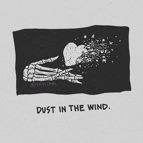 Dust In The Wind Wind Tattoo, Wind Drawing, Dust In The Wind, Heart Skeleton, Skeleton Drawings, Wrist Tattoos For Guys, Art Journal Therapy, Music Tattoo, Skeleton Art