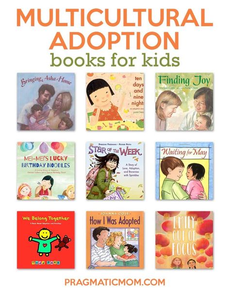 Multicultural Adoption Books for Kids | Pragmatic Mom National Adoption Month, Adoption Books, Transracial Adoption, Adoption Awareness, Dating Ideas, Kids Around The World, Foster Parenting, Books For Kids, Reading Challenge