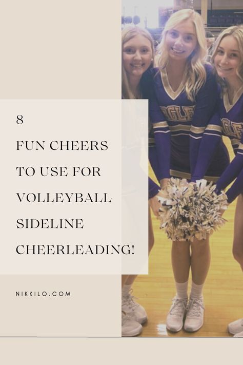 8 Fun Cheers To Use For Volleyball Sideline Cheerleading! (With Videos & Choreography) — Nikki Lo Chants For Volleyball, Cheers For Volleyball, Cheers For Cheerleading, Volleyball Cheers And Chants, Cheerleading Choreography, Volleyball Chants, Easy Cheers, Youth Cheerleading, Cheers And Chants