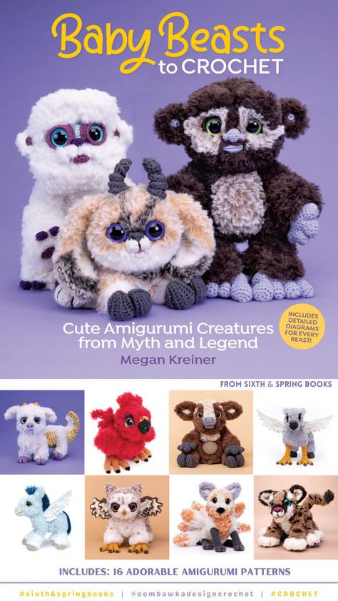 Are you ready for an amigurumi adventure 🧶? Get your hands on 'Baby Beasts to Crochet' and create 16 adorable mythical creatures straight out of legends and myths. Brought to you by the incredible Megan Kreiner. Let's get crocheting! 🐉🦄 #AmigurumiAdventure #MythicalCrochet Mythical Creature Crochet, Mythical Crochet Pattern, Crochet Mystical Creatures, Crochet Mythical Creatures Free Pattern, Crochet Magical Creatures, Crochet Fantasy Creatures, Crochet Mythical Creatures, Crochet Creatures, Patterns For Crochet