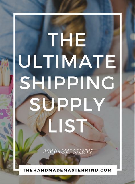 Business Ownership, Farm Business, Supply List, Business Savvy, Shipping Supplies, Online Entrepreneur, Business Advice, Etsy Business, Small Business Tips