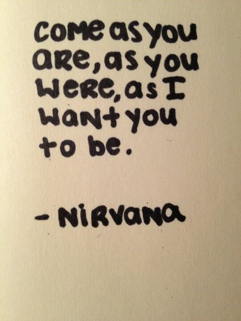 Nirvana Nirvana Instagram Captions, Nirvana Quotes, Kurt Cobain Quotes, Nirvana Lyrics, Curco Vein, Famous Lyrics, Room Quotes, Breaking Benjamin, Papa Roach