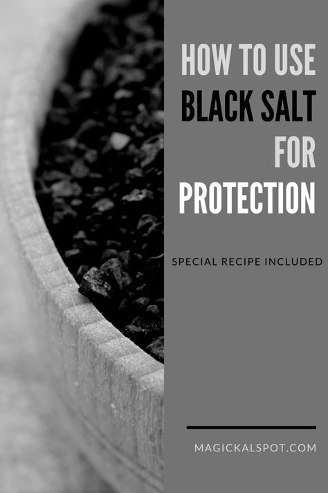 Black Salt Recipe, Salt For Protection, Witch Salt, Wicca Recipes, Crystal Charging, Protection Magic, Witchcraft Spells For Beginners, Spells For Beginners, Witch Bottles