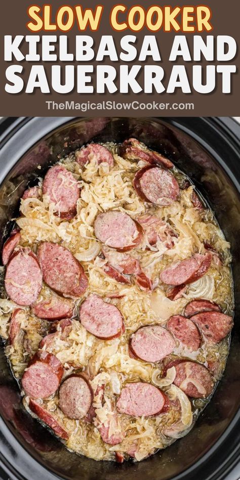 The smoked flavors of kielbasa sausage combined with the tanginess of a sauerkraut mixture make this crock pot kielbasa and sauerkraut a must-try for your next family meal. Sweetened with brown sugar, leveled with a light beer, and topped off with other pantry-favorite seasonings and ingredients... you'll be glad you gave this crockpot kielbasa sauerkraut recipe a try! - The Magical Slow Cooker Kielbasa Sauerkraut Crockpot, Crockpot Kielbasa Recipes, Kielbasa Crockpot Recipes, Keilbasa And Sauerkraut, Saurkraut And Kielbasa, Kielbasa And Sauerkraut Crockpot, Sauerkraut And Kielbasa, Crock Pot Kielbasa, Kielbasa Sauerkraut