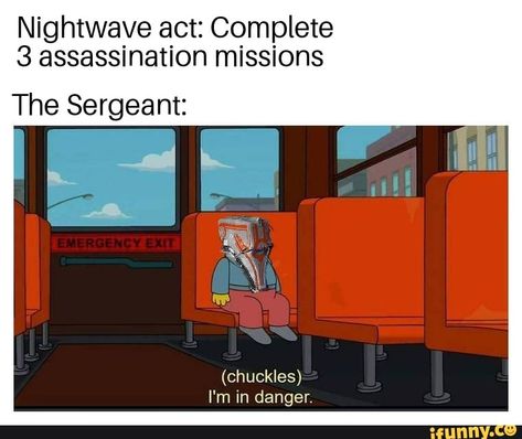 Nightwave act: Complete 3 assassination missions The Sergeant: – popular memes on the site iFunny.co #warframe #gaming #warframe #nightwave #sergeant #assassination #complete #missions #the #pic Crossfit Humor, Messi Gif, Fitness Memes, 5 De Mayo, Text For Her, School Memes, Chuck Norris, Pearl Harbor, Love Memes