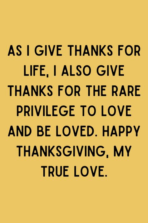 47+ Sweet Thanksgiving Love Quotes for Him - Darling Quote Romantic Thanksgiving Quotes, Happy Thanksgiving Love You, Happy Thanksgiving Love Quotes For Him, Thanksgiving Love Quotes For Him, Thanksgiving Quotes For Boyfriend, Thanksgiving Quotes For Him, Happy Thanksgiving Boyfriend, Happy Thanksgiving My Love, Thanksgiving Boyfriend