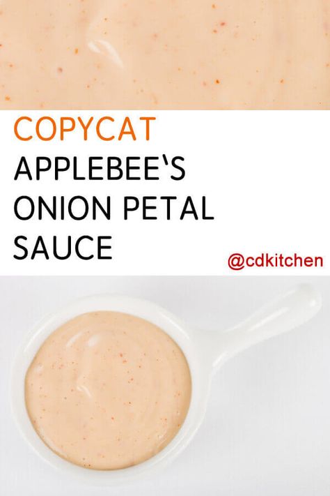 Copycat Applebee's Onion Petal Sauce - This copycat spiced mayo will become one of your go-to condiments. Horseradish, ketchup, and cayenne turn ordinary mayo into a delightful dip for anything fried. Made with mayonnaise, horseradish sauce, ketchup, paprika, salt, dried oregano, black pepper, cayenne pepper | CDKitchen.com Texas Petal Sauce Recipe, Petal Sauce Recipe, Onion Ring Sauce, Poverty Meals, Bloomin Onion Sauce, Blooming Onion Sauce, Arby's Sauce, French Fry Sauce, Blooming Onion Recipes