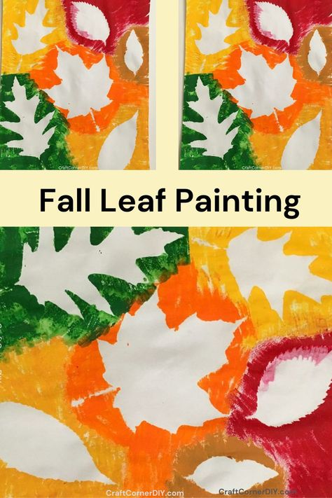 Picture of Pinterest Pin showing a completed fall leaf painting craft. Fall Leaves Prek Activities, Thanksgiving Leaf Craft, Leave Projects For Kids, Fall Leaves Activities Preschool, Leaf Preschool Crafts, Toddler Leaf Crafts, Tinfoil Painting, Leaf Name Craft, Fall Kindergarten Art