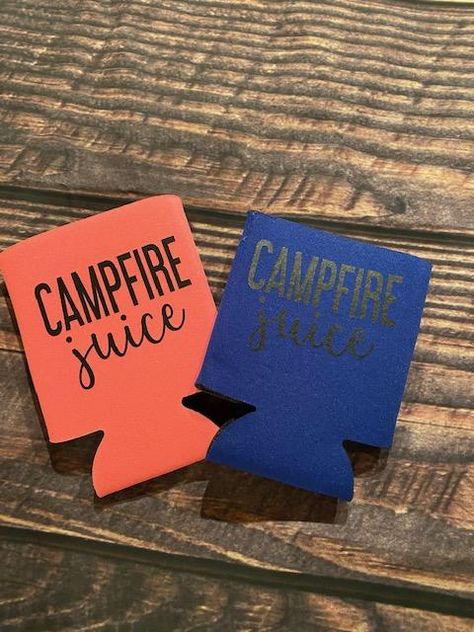 Campfire Juice Koozie Lake Koozie Ideas, Funny Can Koozie Sayings, Can Koozie Sayings, Koozie Svg, Camping Koozie, Vacation Sayings, Diy Koozies, Fun Cricut Projects, Cricut Koozies