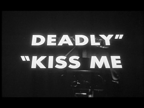 kiss me deadly Kiss Me Deadly, Classic Film Noir, Pulp Novels, Noir Movie, Tony Curtis, Retro Film, Opening Credits, Title Sequence, Neo Noir