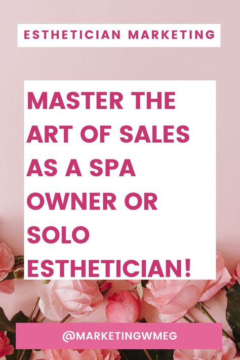 Esthetician marketing made easy. Follow for more esthetician marketing @marketingwmeg on Instagram. Solo Esthetician, Medical Spa Marketing, Skincare Business, Spa Owner, Spa Marketing, Esthetician Marketing, Retail Sales, Spa Room, Marketing Ideas