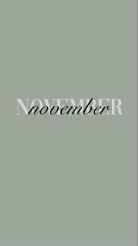 Monthly Iphone Wallpaper, November Motivation, Month Wallpaper, November Dump, App Widget, Monthly Recap, January Wallpaper, Free Printable Calendar Templates, Its My Birthday Month