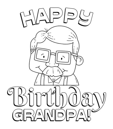 Happy Birthday Grandpa Coloring Page, Happy Birthday Grandpa Card Diy, Diy Birthday Card For Grandfather, Happy Birthday Grandpa Card, Birthday Cards For Grandpa, Birthday Card For Grandfather, Birthday Card For Grandpa, Snowflake Making, Birthday Drawings