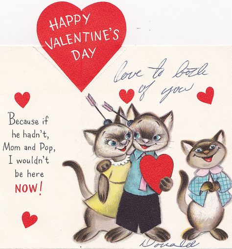 Vintage Hallmark Valentines Day Card "To Mom and Pop" 1950s    To MOM and POP  Dan Cupid  has my thanks  For matching you two...  AND HOW!    Because if  he hadn't  Mom and Pop,  I wouldn't  be here  NOW! 1950s Valentines, Vintage Valentines Decorations, Valentines Day Cat, Valentines For Mom, Old Cards, Be Here Now, Vintage Valentine Cards, Retro Graphics, My Funny Valentine