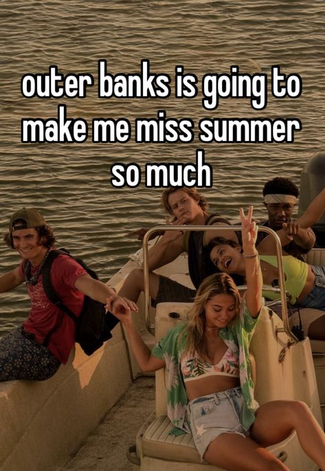 Outer Banks Sayings, Outer Banks Whispers, Outer Banks Funny, Obx Whispers, Outer Banks Quotes, Pogue Life Outfits, Bank Quotes, I Miss Summer, Outer Banks Style