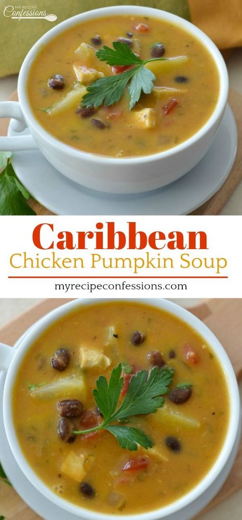 Caribbean Chicken Pumpkin Soup is refreshing and comforting all at the same time. The pineapple and cilantro give the soup a vibrant flavor, while the coconut, black beans, curry, and pumpkin round it out and give it a warm comforting taste. You have to try this recipe, it's truly life changing! #dinner #lunch #soup #caribbeanchickenpumpkinsoup #pumpkin #autumn #fall #autumntime Carribean Soup Recipes, Caribbean Soup, Soup Autumn, Lunch Soup, Soup Pumpkin, Pumpkin Chicken, Caribbean Dishes, Autumn Soup, Caribbean Chicken