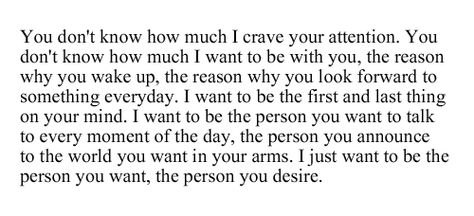 You'll probably never know... I Crave You, All Quotes, Im Trying, Music Quotes, I Want You, Do Anything, You And I, It Hurts, Good Things