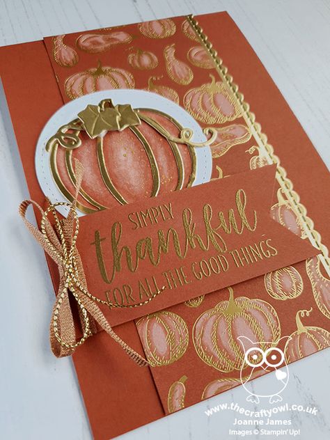 The Crafty Owl | Gilded Autumn Thanksgiving Cajun Craze Pumpkins Simple Fall Cards To Make, Turkey Cards Thanksgiving, Fall Pumpkin Cards Handmade, Stamping Up Thanksgiving Cards, Turkey Cards Handmade, Autumn Greetings, Fall Cards Handmade, Thanksgiving Cards Handmade, Owl Cards