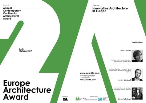 2A Europe Architecture Award 2017 Architecture Award Poster, Award Poster, Europe Architecture, Innovative Architecture, Architecture Awards, 1 Of 1, Card Design, Poster Design, Typography