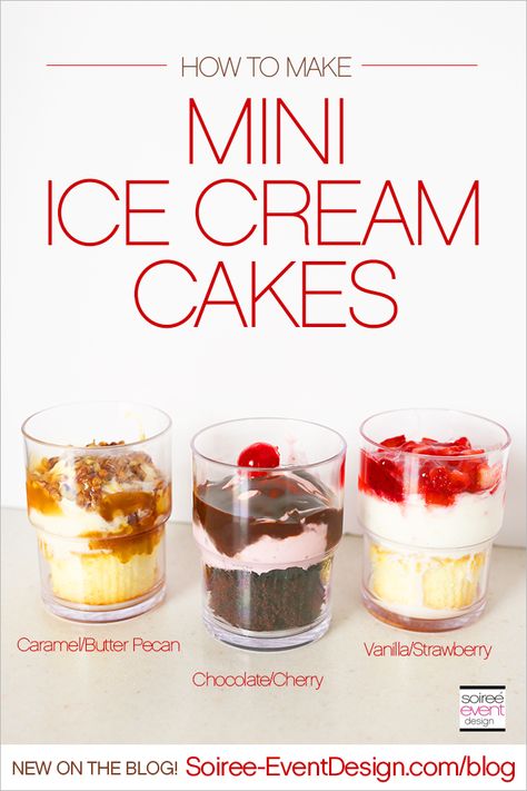 How to Make Mini Ice Cream Cakes! Ice Cream Cake Cups, Individual Ice Cream Cakes, Ice Cream Cake Vanilla, Walking Meals, Mini Ice Cream Cake, Cake Station, Blue Bunny Ice Cream, Gelato Cake, Diy Ice Cream Cake