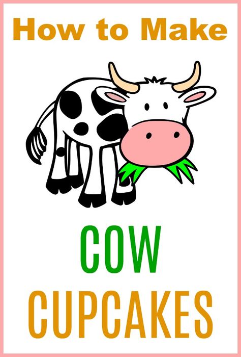 Longhorn Cow Cupcakes, Cow Cupcakes Ideas How To Make, How To Make Cow Cupcakes, Diy Cow Cupcakes, Farm Cupcakes Ideas, Cow Cupcakes Ideas, Cow Cupcake Cake, Peanut Butter Cookies With Kisses, Cow Themed Cake