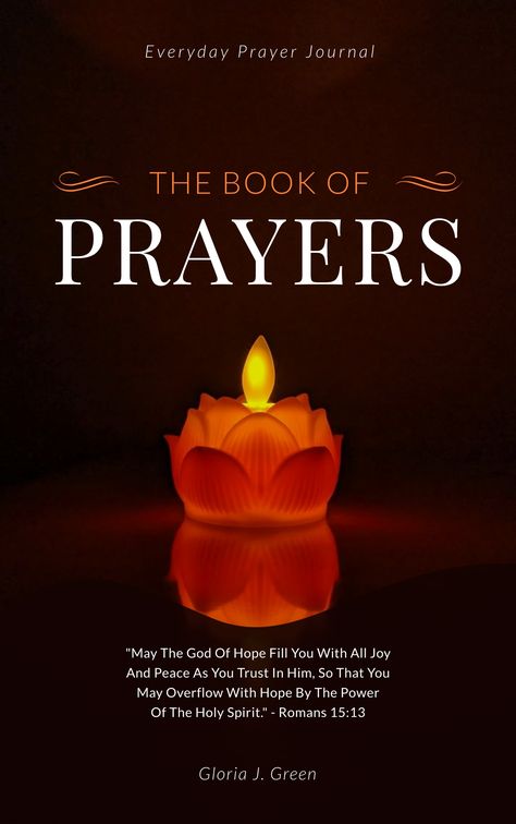 The Book of Prayers - Book Cover Template Visme Book Cover Design Ideas, Book Of Prayers, Cover Design Ideas, Book Cover Ideas, Make A Book Cover, Recipe Book Covers, Photo Book Cover, Create A Book Cover, Autobiography Books