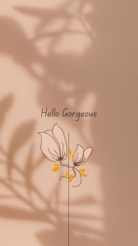 Pretty Lockscreen Wallpaper, Homescreen Wallpaper Aesthetic Quotes, Aesthetic Wallpaper Doodle, Hello Wallpaper Iphone, Iphone Homescreen Wallpaper Backgrounds, Hello Gorgeous Wallpaper, Hello Beautiful Wallpaper, Phone Wallpaper Quotes Aesthetic, Cool Homescreen Wallpaper