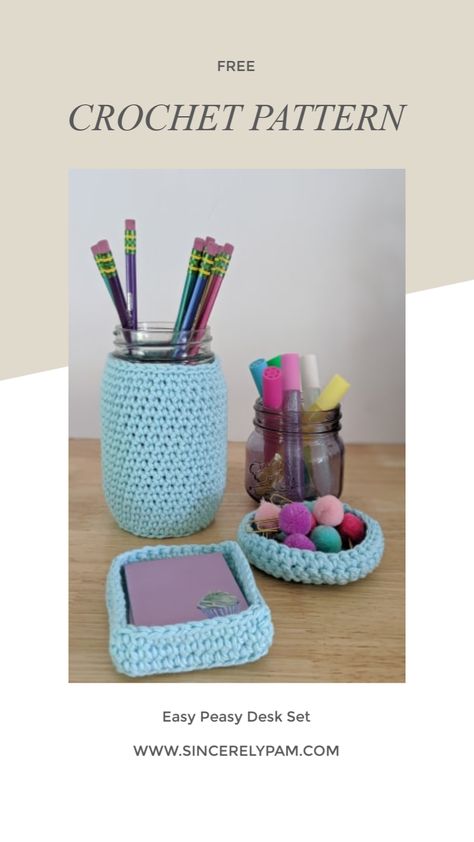 The Easy Peasy Desk Set features a Mason Jar Cozy, a paper clip bowl, and a Sticky Note Holder! Free Crochet pattern on the Sincerely Pam blog. #crochet #freecrochet #crochetpattern Crochet For Office, Crochet Desk Accessories Free Patterns, Crochet Office Supplies, Crochet Office Accessories, Desk Crochet Ideas, Crochet For Desk, Crochet For Office Desks, Crochet Office Desk Decor, Crochet Desk Organizer