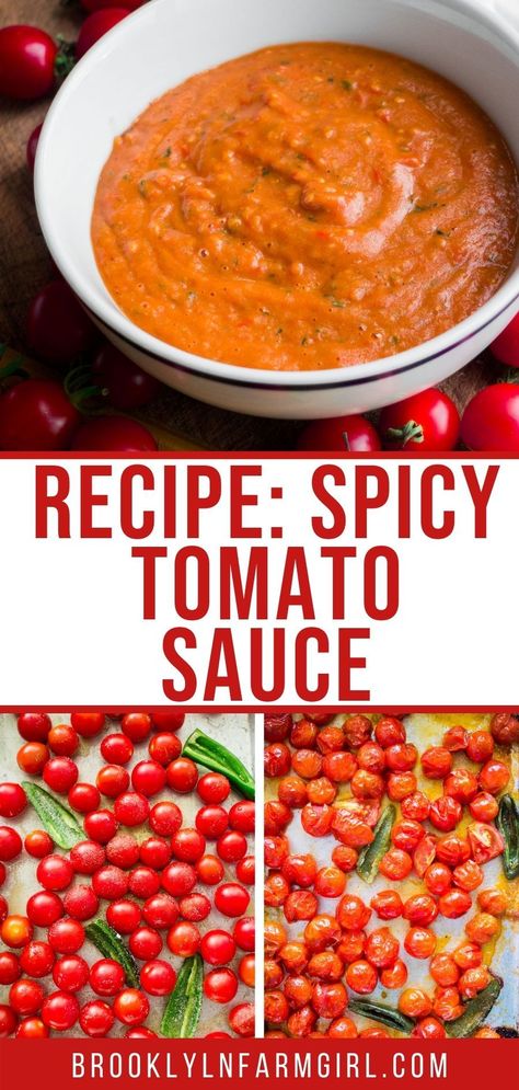 This Spicy Cherry Tomato Sauce pairs well with pasta, pizza, and so much more. Roasted with tomatoes, jalapenos, and basil, this flavorful sauce is easy to make and better than storebought! Cherry Tomato And Basil Recipes, Cherry Tomato Spaghetti Sauce, Oven Roasted Cherry Tomatoes, Spicy Pizza, Meatless Dishes, Roasted Jalapeno, Cherry Tomato Sauce, Roasted Tomato Sauce, Tomato Pasta Sauce