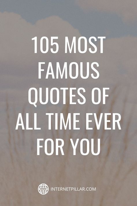 Write Your Own Story Quotes Inspiration, Short Quotes Famous, Being Popular Quotes, Best Famous Quotes, Famous Quotes To Live By Inspirational, Famous Actor Quotes, Motivational Quotes Positive By Famous People, Popular Phrases Sayings, The Best Quotes Of All Time