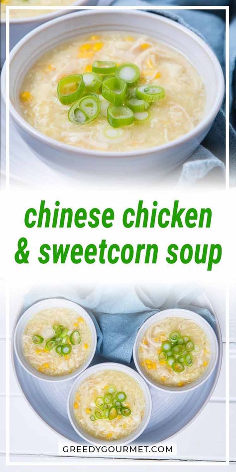 Sweetcorn Soup Recipes, Sweetcorn Soup, Soup Chinese, Chicken And Sweetcorn Soup, Chinese Soup Recipes, Sweet Corn Soup, Chinese Chicken Recipes, Authentic Chinese Recipes, Recipes Soup