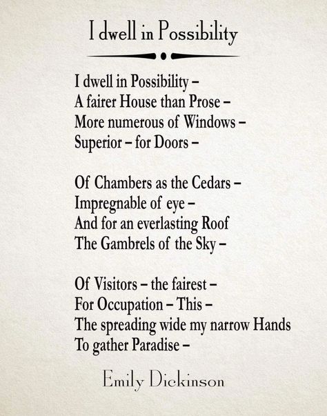 I Dwell in Possibility (Dickinson) – CREALECTICS Emily Dickinson Poems Wallpaper, Princess Andromeda, Emily Dickinson Hope Is The Thing, I Dwell In Possibility, Hope Poem Emily Dickinson, I Dwell In Possibility Emily Dickinson, Emily Dickinson Nobody Poem, Dwell In Possibility, Emily Dickinson Quotes