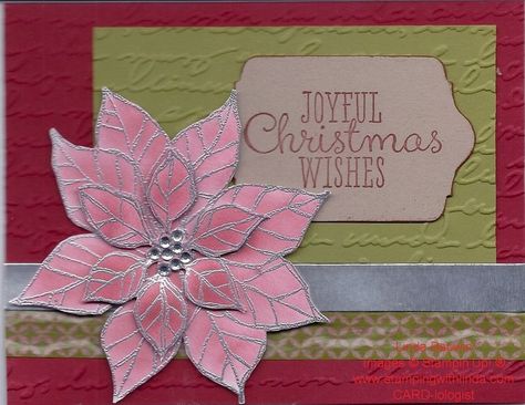 Linda Bauwin CARD-iologist  Helping you create cards form the heart Christmas Card Stock, Joy Christmas Card, Poinsettia Cards, Stamped Christmas Cards, Christmas Card Inspiration, Homemade Christmas Cards, Stampin Up Christmas Cards, Christmas Poinsettia, Diy Christmas Cards