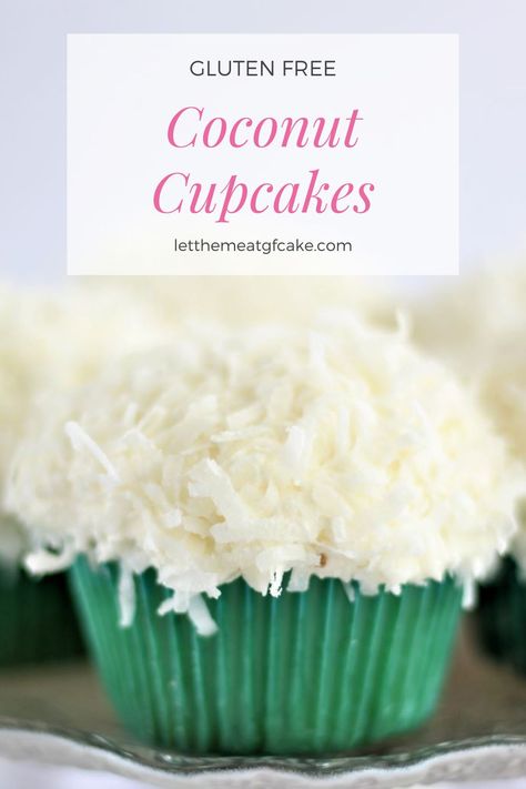 Gluten Free Coconut Cake, Coconut Cupcake Recipes, Cupcakes Gluten Free, Gluten Free Cupcake Recipe, Easter Cupcakes Easy, Gluten Free Cupcakes Vanilla, Gluten Free Easter, Coconut Filling, Easy Gluten Free Desserts