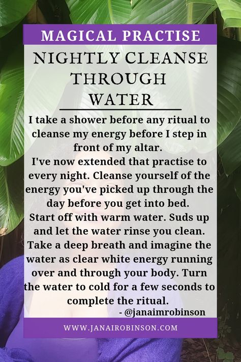 Picture of nightly water cleanse and the visualization exercise to do it. Cleanse Ritual, Water Spells, Negative Energy Cleanse, Sleep Spell, Soul Cleansing, Water Magic, Spiritual Awakening Signs, Witch Spirituality, Magic Spell Book