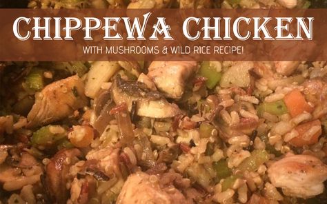 Ruby's Chippewa Chicken, Mushrooms & Wild Rice - Ruby and Roxanne Chicken And Wild Rice Recipes, American Chicken Recipes, Wild Rice Recipes, Native American Food, Native Foods, Chicken And Wild Rice, American Dishes, Red Rice, Wild Rice