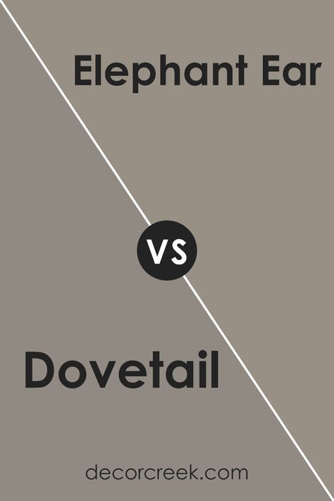 Dovetail SW 7018 by Sherwin Williams vs Elephant Ear SW 9168 by Sherwin Williams Elephant Ears, Texas Homes, Coordinating Colors, Paint Color, Sherwin Williams, Accent Colors, Paint Colors, Elephant, Thing 1