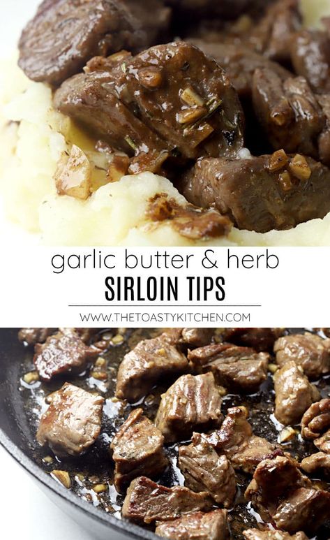 Garlic butter and herb sirloin tips recipe by The Toasty Kitchen. Garlic butter & herb sirloin tips are seared on the stove top and ready in only ten minutes! Coated in rich garlic butter, these tender steak bites are best served over mashed potatoes. #dinnerideas #recipe #sirlointips #beef #homemade #dinnerrecipes Steak Over Mashed Potatoes, Beef Tips With Sirloin Steak, How To Cook Steak Tips On Stove, Steak Tips And Mashed Potatoes, Tender Beef Tips Stove Top, Beef Sirloin Tips Recipe, Crockpot Garlic Beef Tips, How To Cook Sirloin Tip Steak, Sirloin Tip Steak Recipes Stove