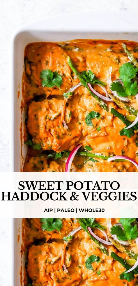 Sweet Potato Sauce, Indie 2020, Potato Sauce, Potato Baked, Baked Haddock, Haddock Recipes, Paleo Fish, Paleo Main Dishes, Whole30 Dinners