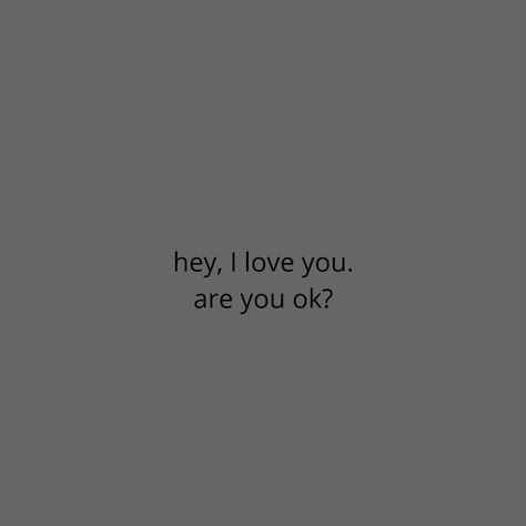 I Really Want To Talk To You, I’m Worried About You, Worried About You, I Want To Pin You To A Wall, It’s Not About You, Do You Want Me Or Not, I Want To Talk To You, I Hope You Are Ok, I Care About You