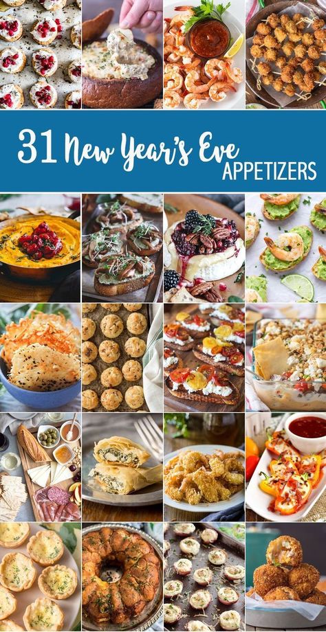 31 NEW YEAR'S EVE APPETIZERS to make ringing in the New Year fabulous! Snacks, dips, and more perfect for tailgating, NYE, and every day in between! Happy New Year! New Years Eve Snacks, Silvester Snacks, New Years Appetizers, New Year's Eve Appetizers, New Years Eve Food, New Years Eve Dinner, Ringing In The New Year, New Year's Eve Recipes, New Year's Food