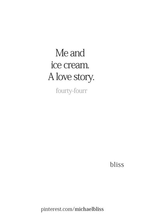 Quotes On Ice Cream, Instagram Captions Ice Cream, Ice Cream Love Quotes, Food Quotes Instagram Story, Ice Cream Captions For Instagram Story, Ice Cream Quotes Sayings, Ice Cream Aesthetic Quotes, Cute Ice Cream Quotes, Ice Cream Quotes For Instagram