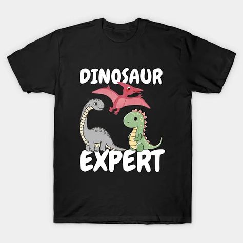 Dinosaur Lover Expert - Dinosaur Lover - T-Shirt | TeePublic Teacher Dinosaur Shirt, Casual Summer T-shirt With Dinosaur Print, Dinosaur Tshirt, Funny Black T-shirt With Dinosaur Print, Fun Short Sleeve Dinosaur Print T-shirt, Funny Dinosaur Print Short Sleeve T-shirt, Christmas T Shirt Design, Dinosaur Shirt, Christmas Tshirts